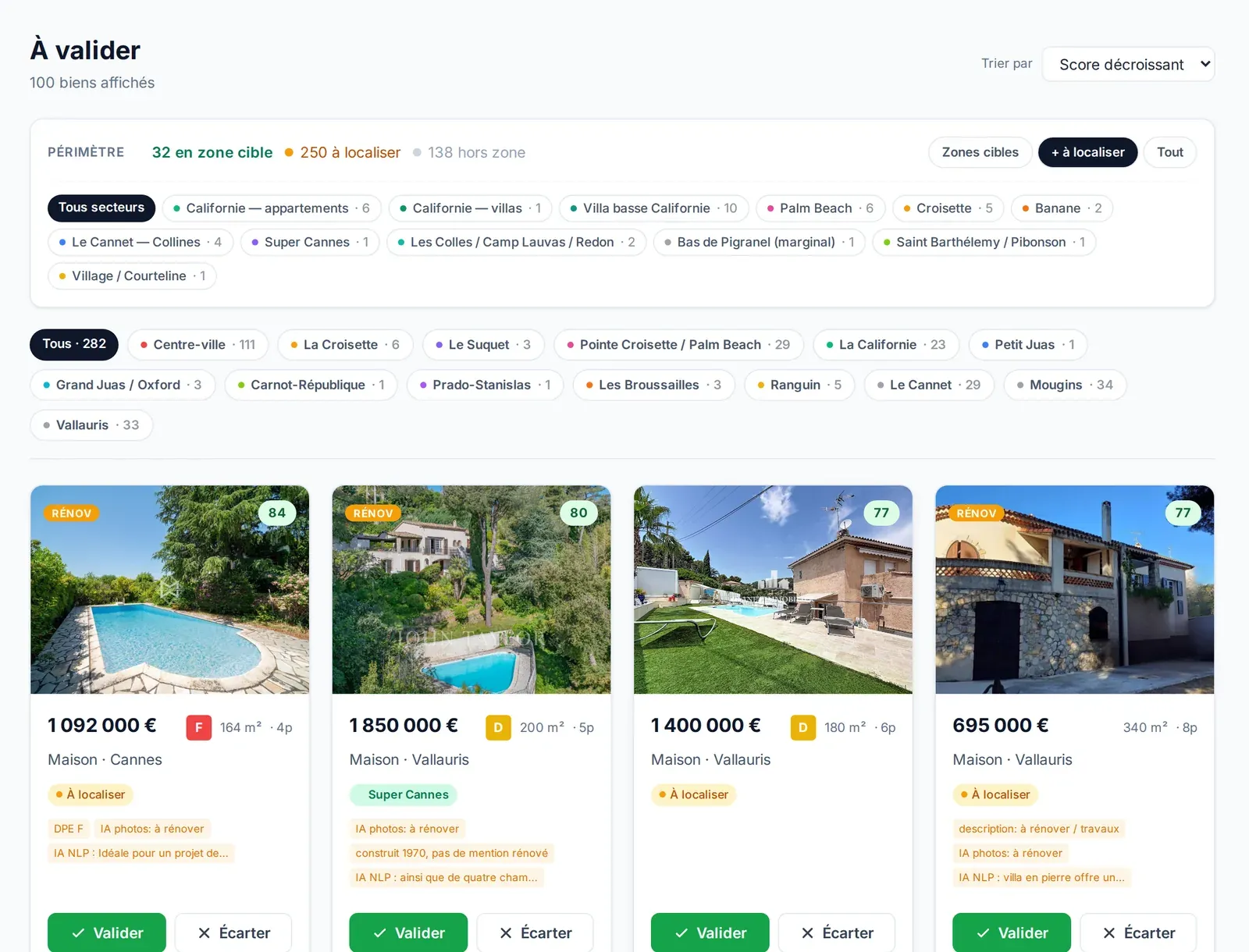 Page À valider : cartes de biens nouvellement détectés avec photo, prix, surface, pièces, pastille de score sur 100 et badges de qualification